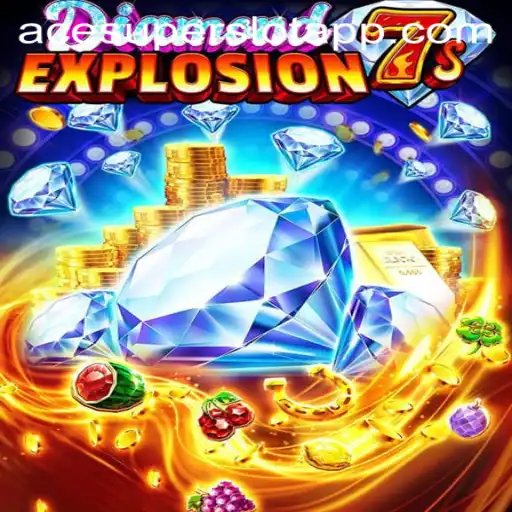 Discover the Thrills of DiamondExplosion7s with ACESUPER Login