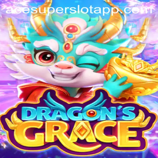 Explore the Mystical World of DragonsGrace with ACESUPER Login
