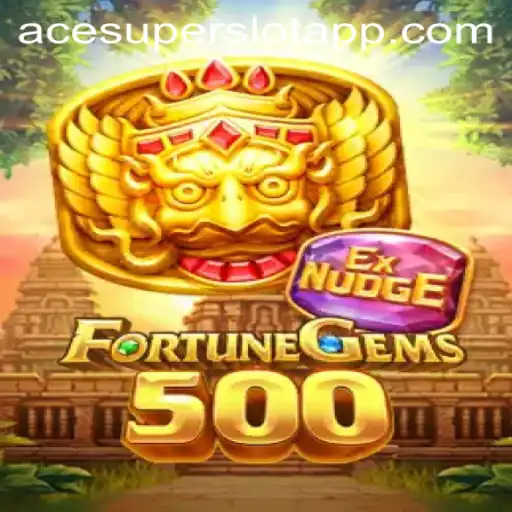 Exploring FortuneGems500 and the ACESUPER Login Experience