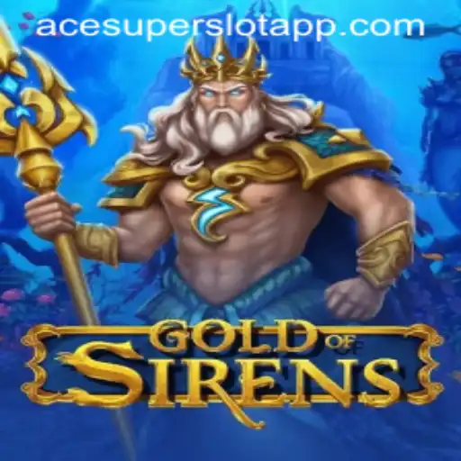 GoldofSirens: A Captivating Dive into Fantasy Gaming