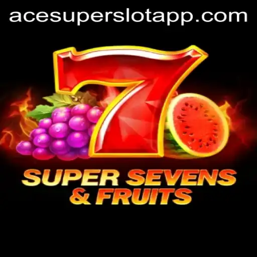 The Thrilling World of 7SuperSevensFruits and ACESUPER Login