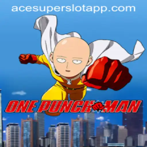 OnePunchMan: Your Ultimate Guide to ACESUPER Login and Gameplay