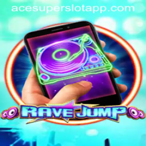 Explore the Thrilling World of RaveJumpmobile and Master the ACESUPER Login